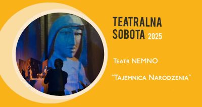 Grafika promująca spektakl z cyklu Teatralna sobota